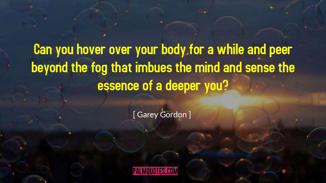 Identity S Essence quotes by Garey Gordon