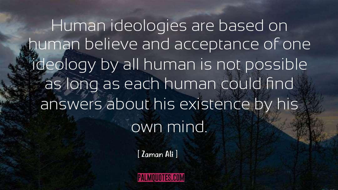 Ideologies quotes by Zaman Ali