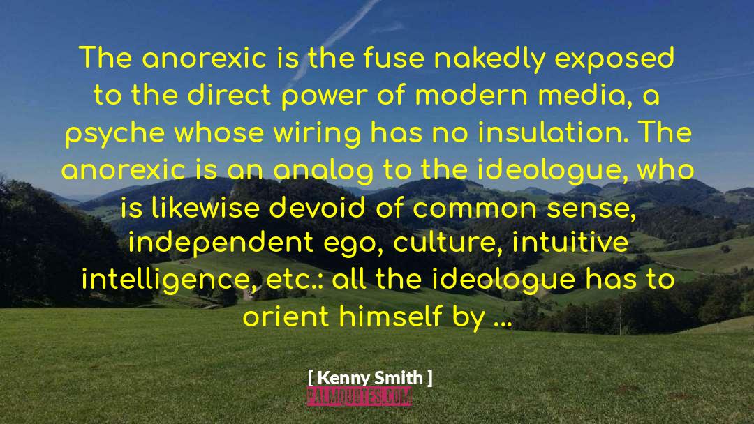 Ideologue quotes by Kenny Smith