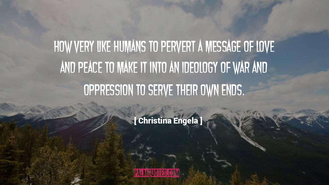 Ideology quotes by Christina Engela