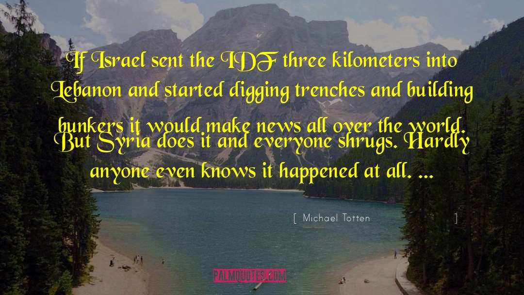 Idf quotes by Michael Totten