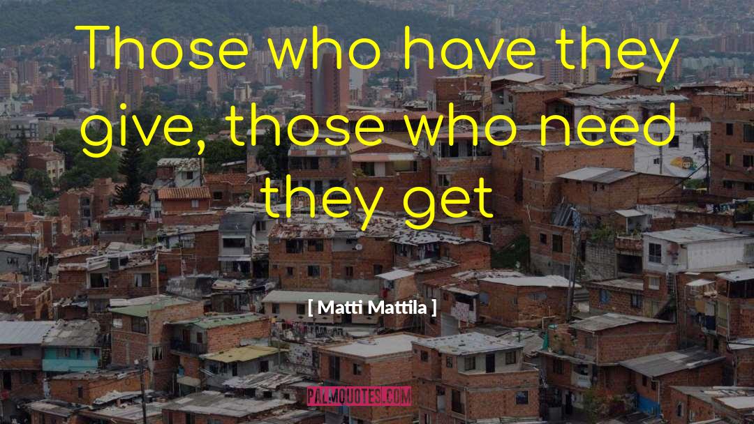 Idiom quotes by Matti Mattila