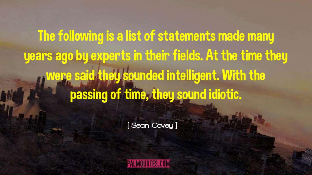 Idiotic quotes by Sean Covey