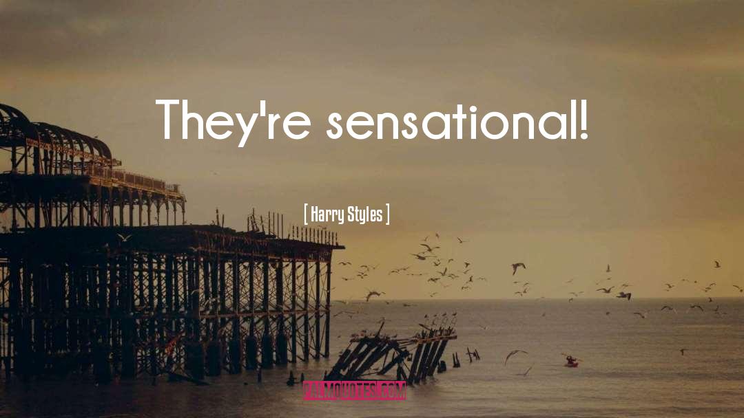 Idiots quotes by Harry Styles