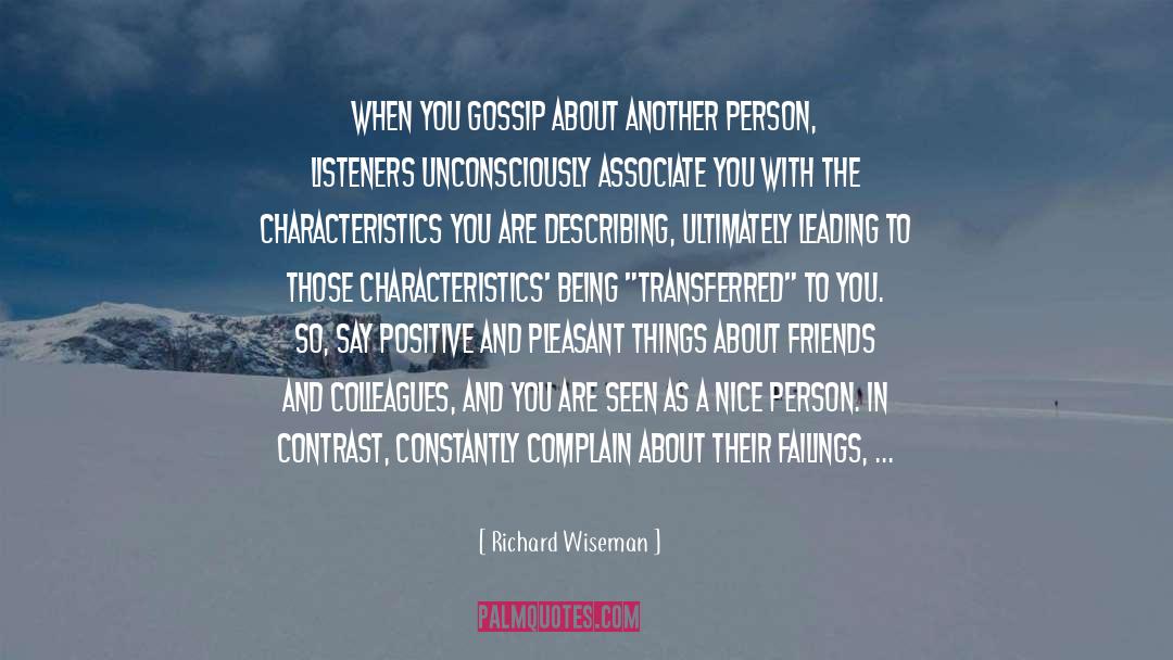 Idle Gossip quotes by Richard Wiseman