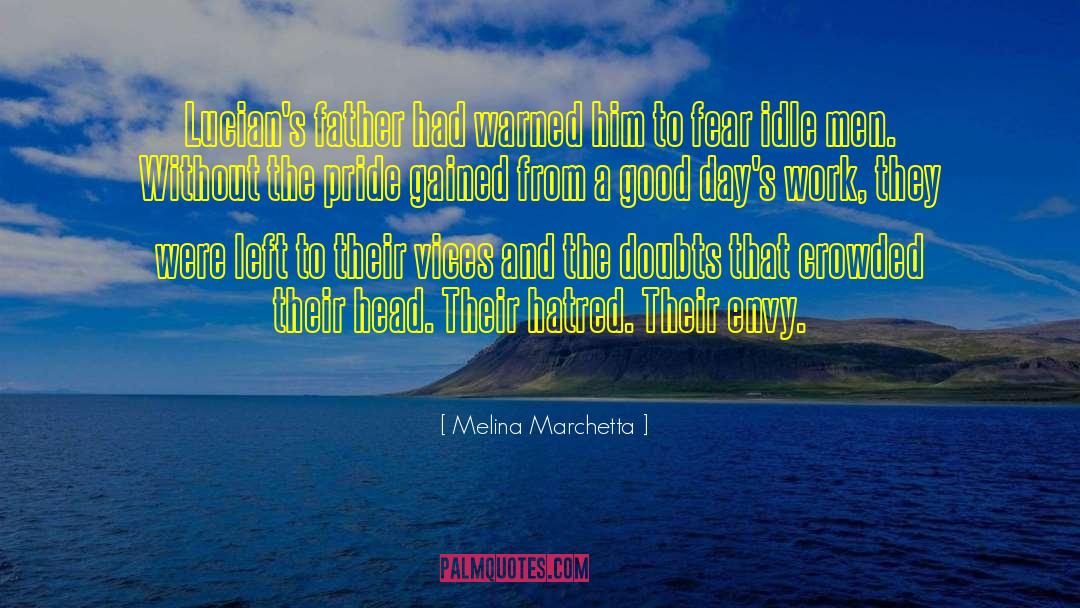 Idle Men quotes by Melina Marchetta