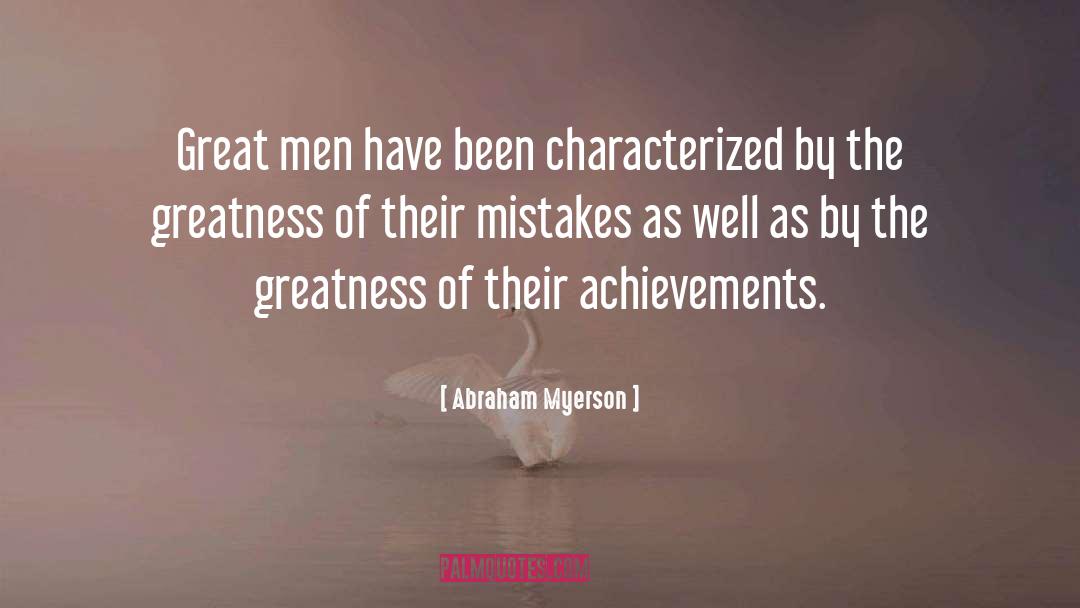 Idle Men quotes by Abraham Myerson