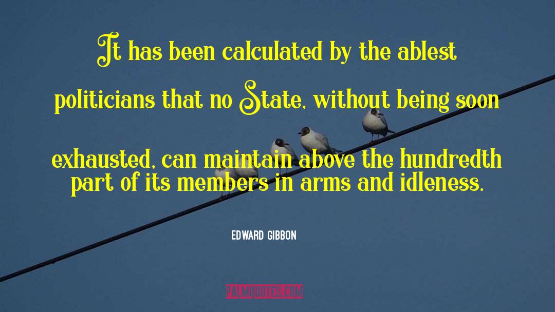 Idleness quotes by Edward Gibbon