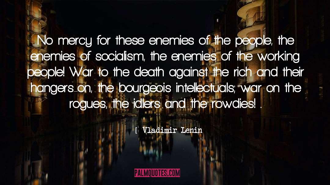 Idlers quotes by Vladimir Lenin