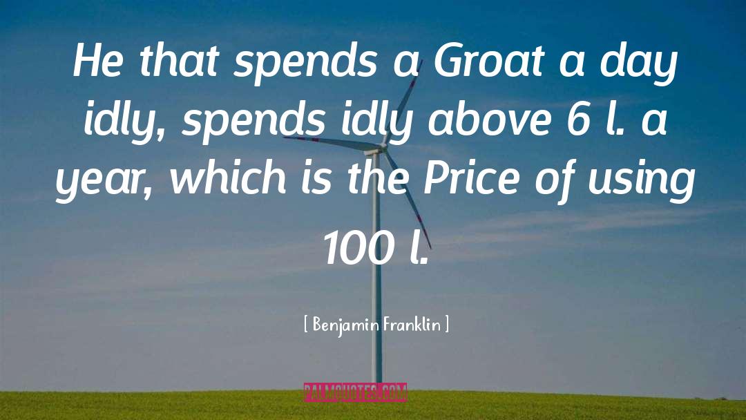 Idly quotes by Benjamin Franklin