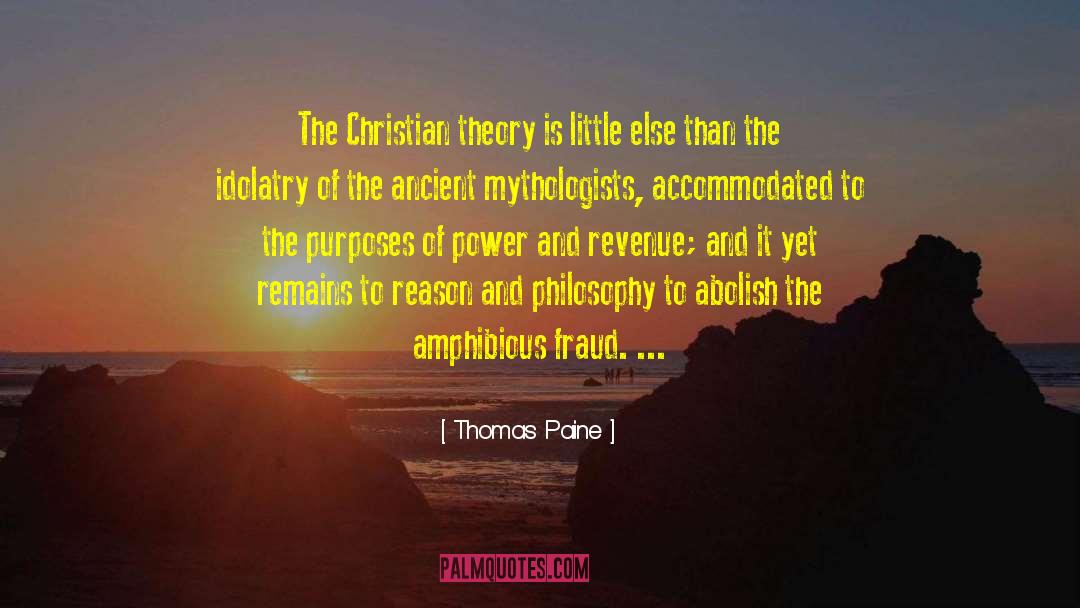 Idolatry Definition quotes by Thomas Paine