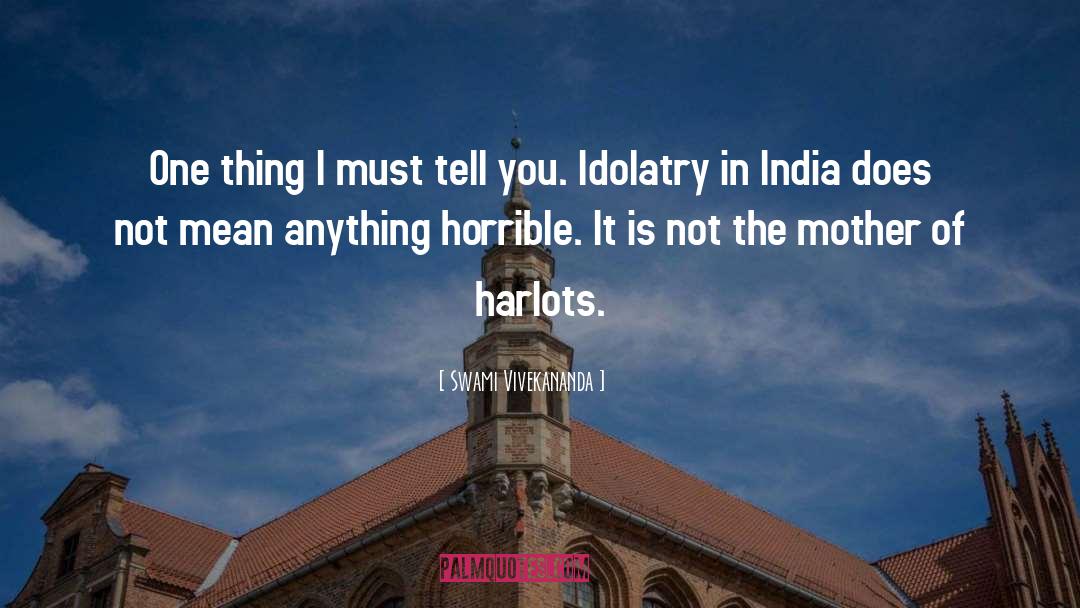 Idolatry Definition quotes by Swami Vivekananda