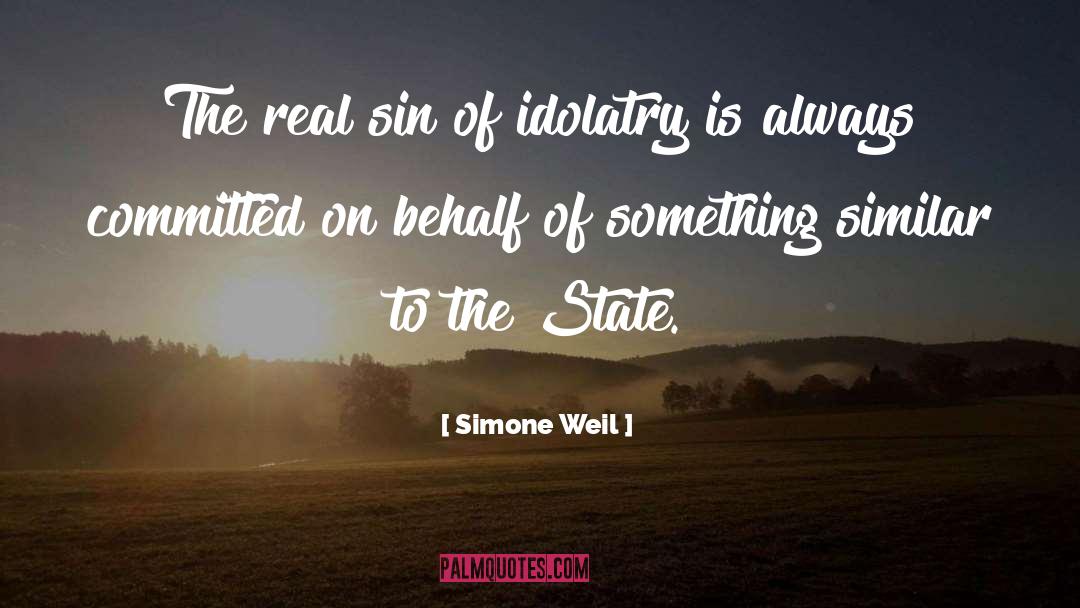 Idolatry Definition quotes by Simone Weil