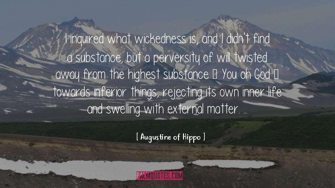 Idolatry quotes by Augustine Of Hippo