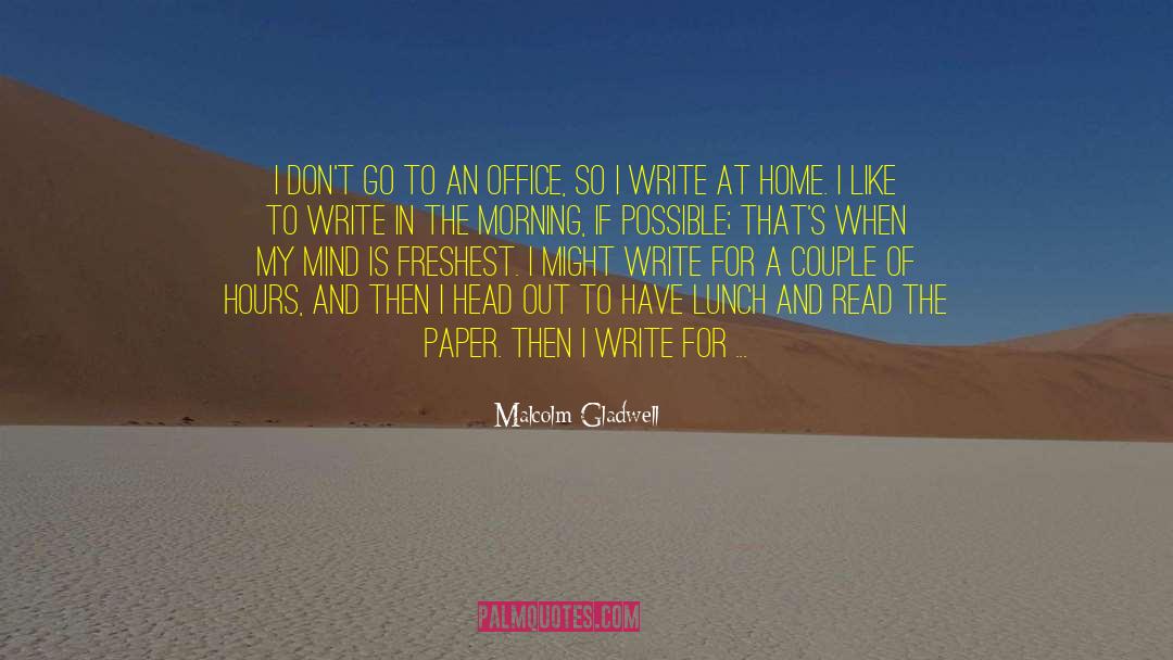 Idyllic quotes by Malcolm Gladwell