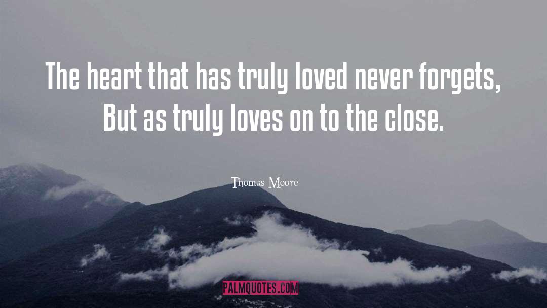 If A Girl Truly Loves You quotes by Thomas Moore