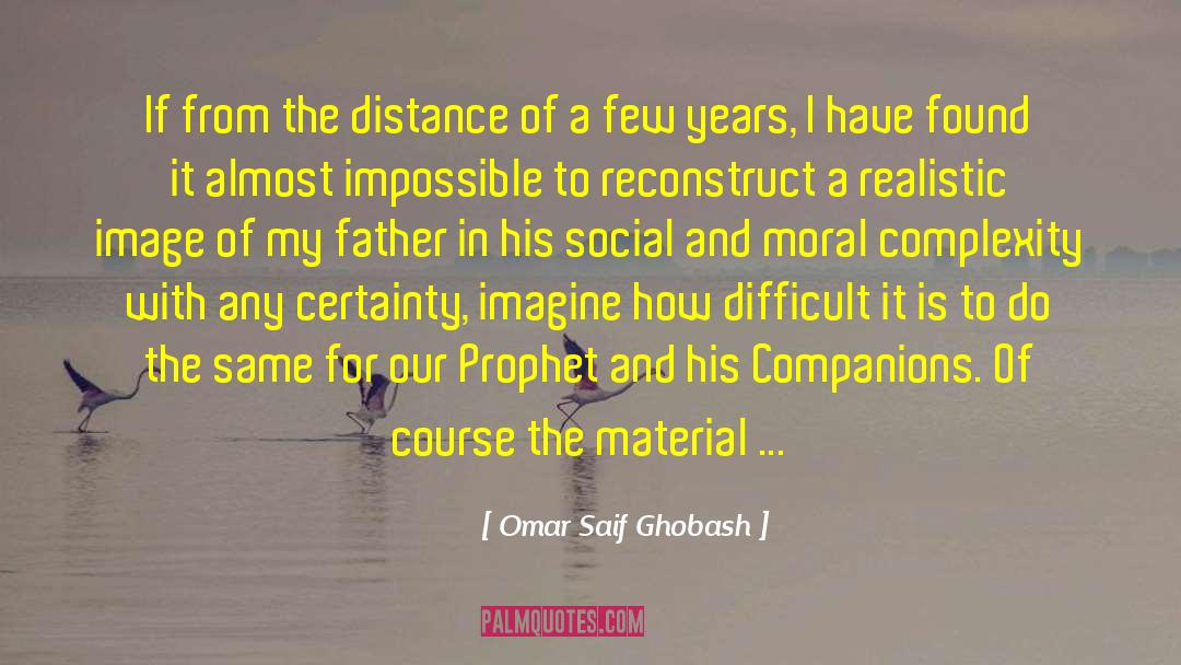 If From The Distance quotes by Omar Saif Ghobash