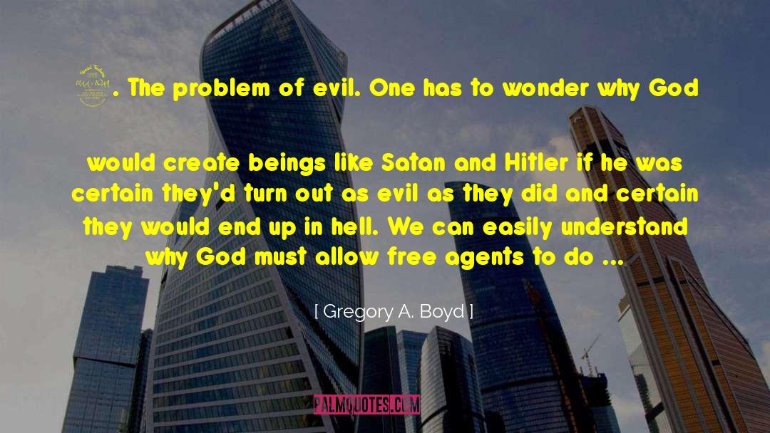 If God Existed quotes by Gregory A. Boyd