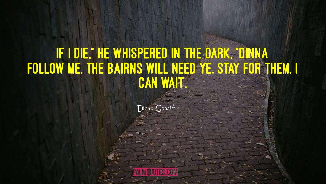 If I Die quotes by Diana Gabaldon