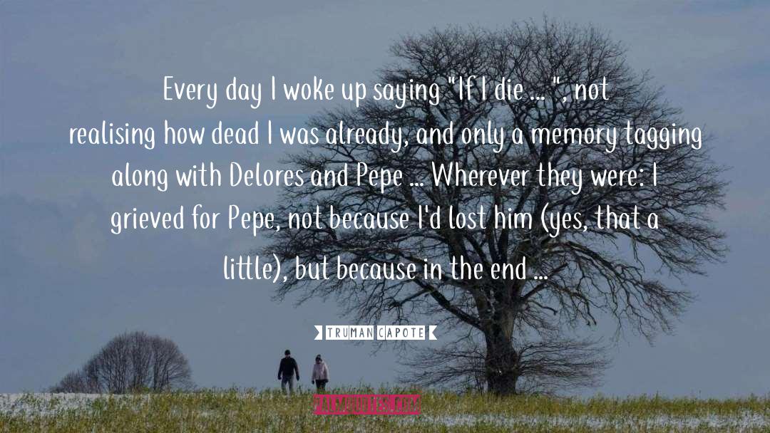 If I Die quotes by Truman Capote