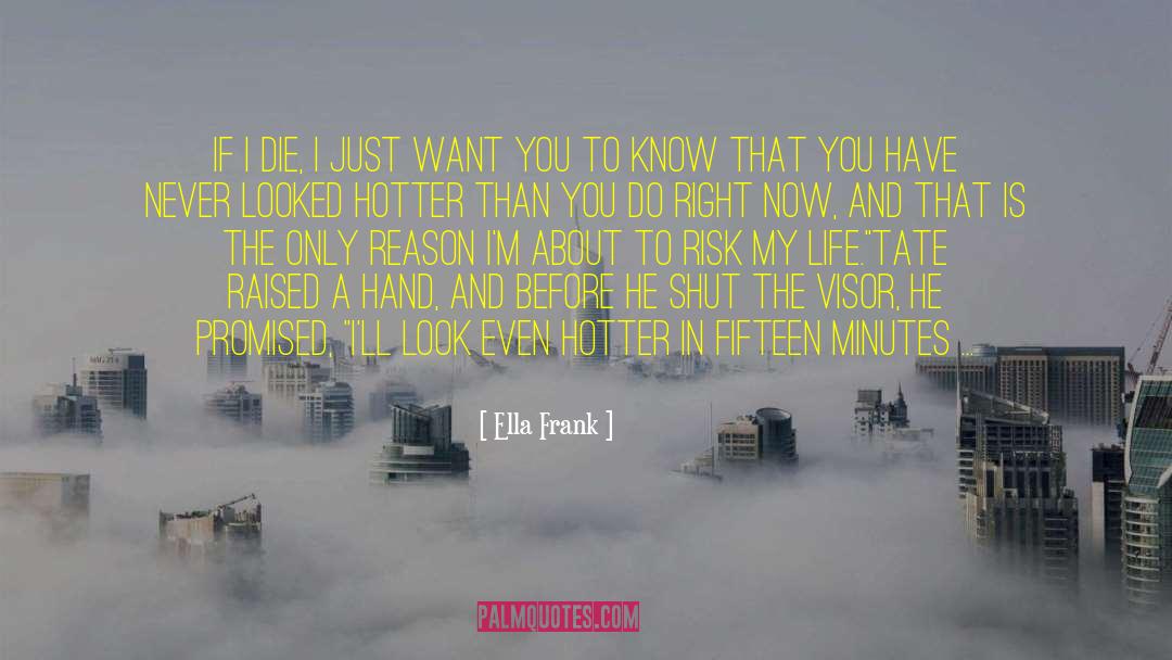 If I Die quotes by Ella Frank