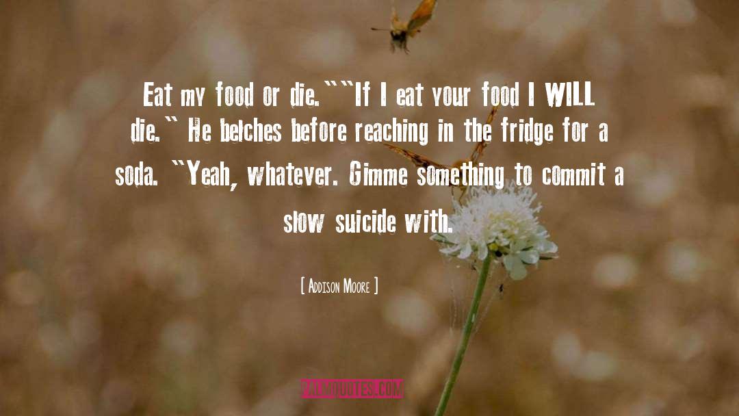 If I Die Young quotes by Addison Moore