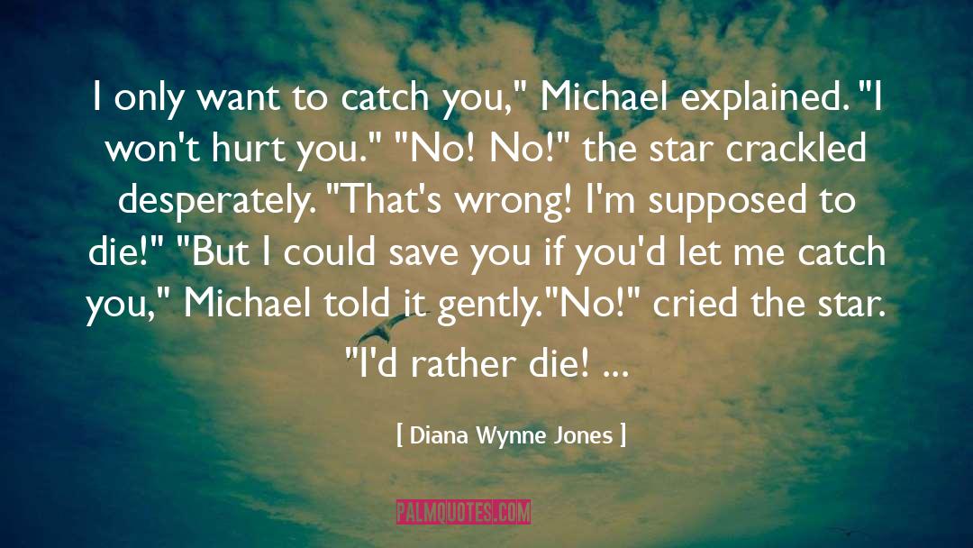 If I Die Young quotes by Diana Wynne Jones