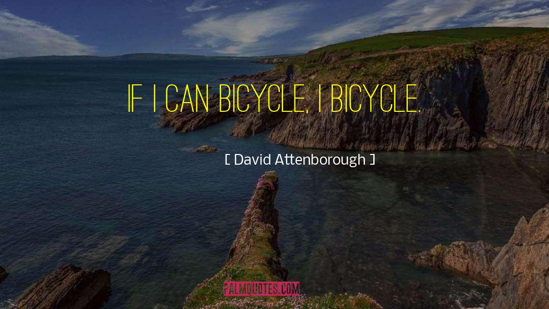 If I Resist quotes by David Attenborough