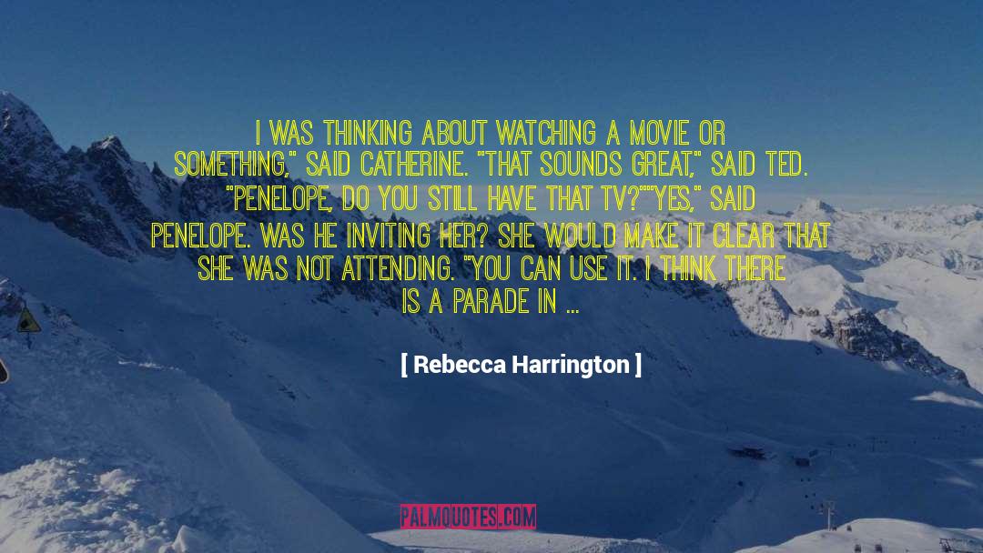 If I Was Your Girl quotes by Rebecca Harrington