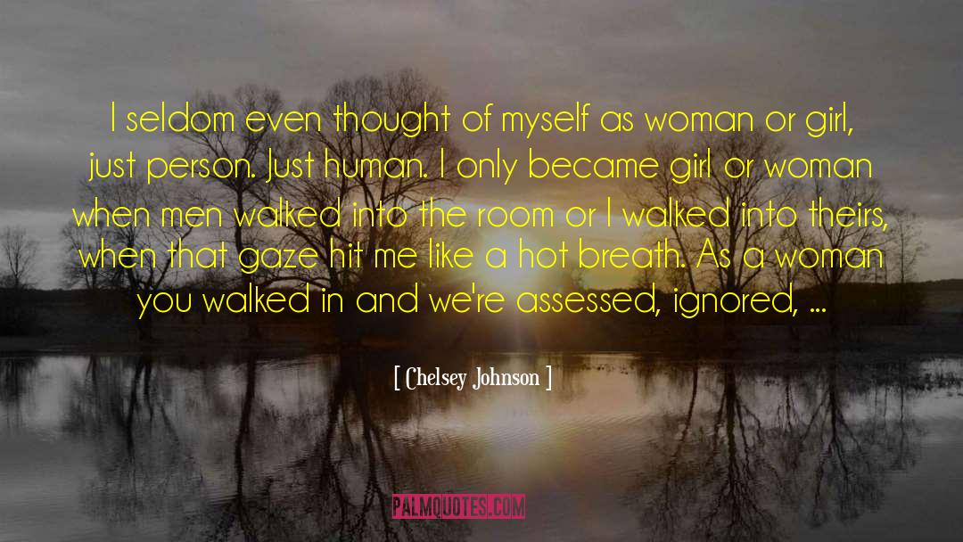If I Were A Girl quotes by Chelsey Johnson