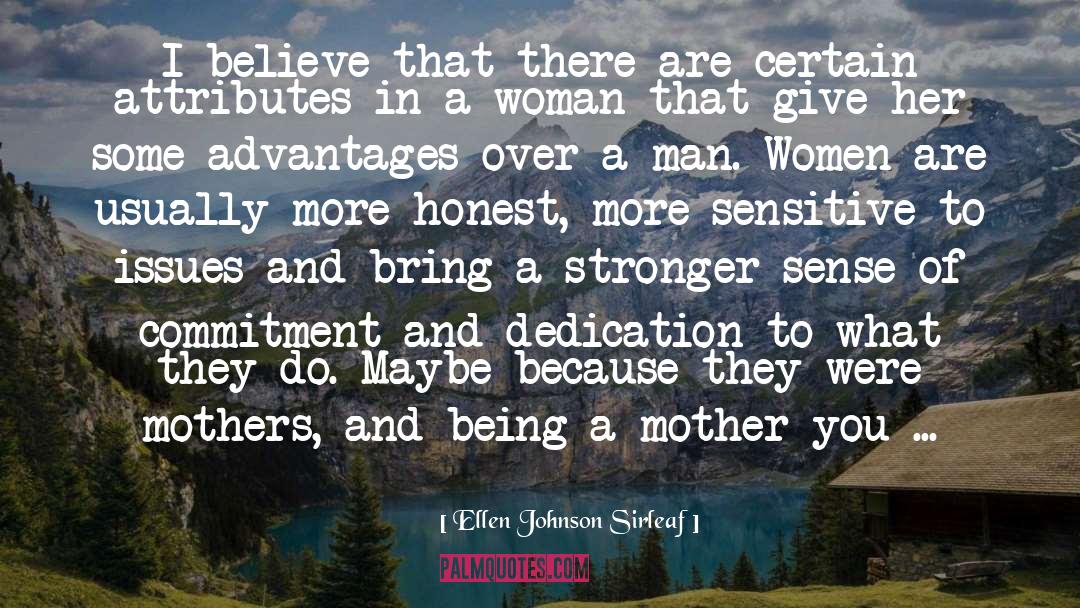 If I Were A Man quotes by Ellen Johnson Sirleaf