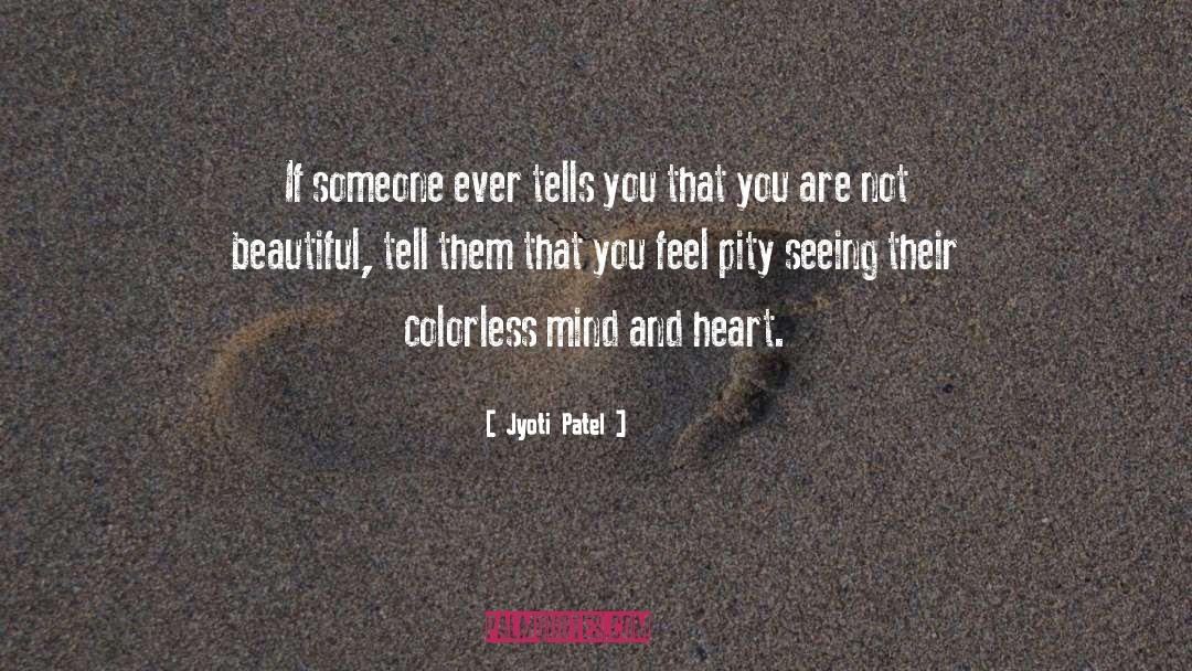 If Someone Hurts You quotes by Jyoti Patel