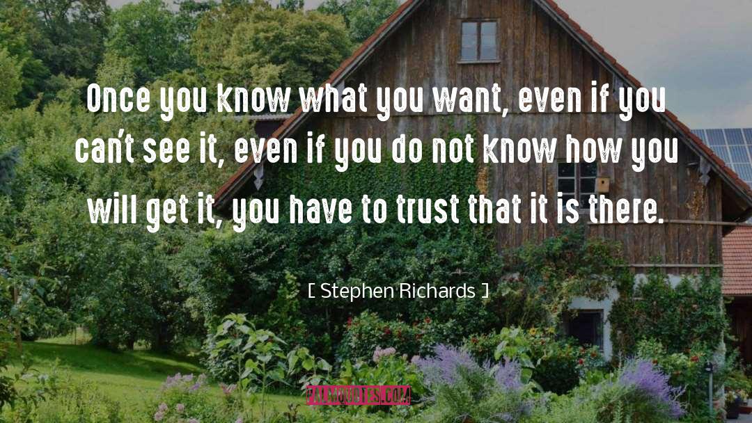 If That What You Think quotes by Stephen Richards