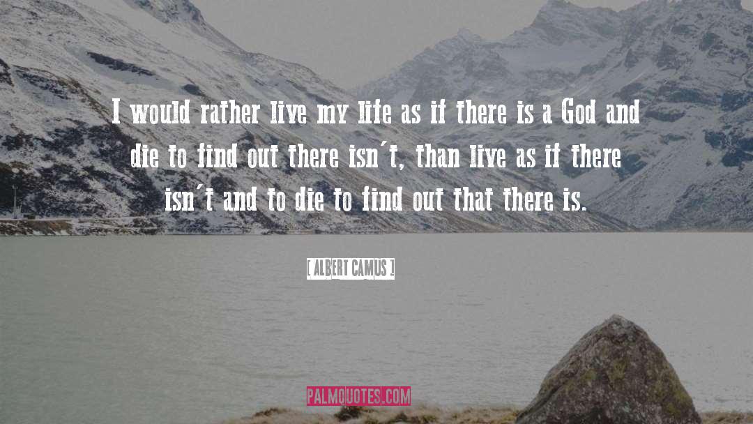 If There Is A God quotes by Albert Camus