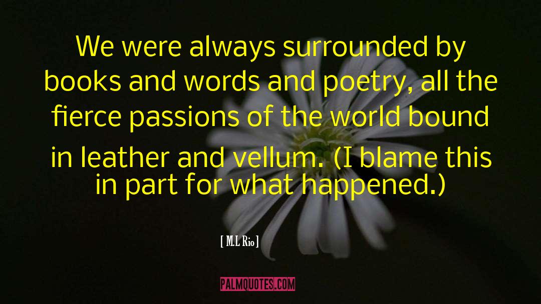 If We Were Villains quotes by M.L Rio