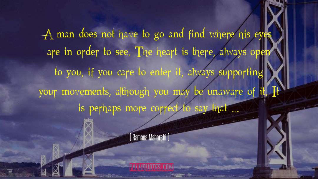 If You Care quotes by Ramana Maharshi