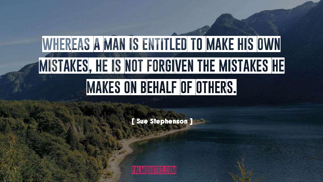 If You Dont Make Mistakes Quote quotes by Sue Stephenson