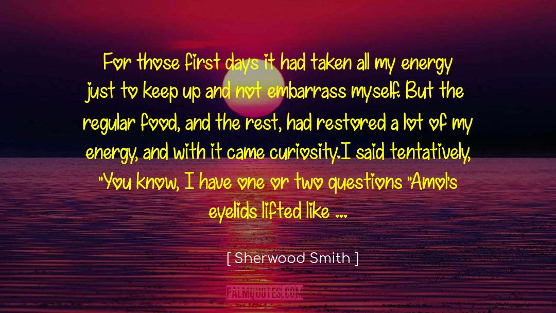 If You Know What I Mean quotes by Sherwood Smith