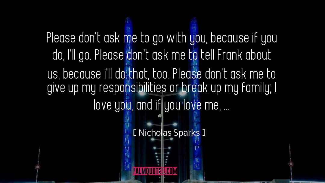 If You Love Me quotes by Nicholas Sparks