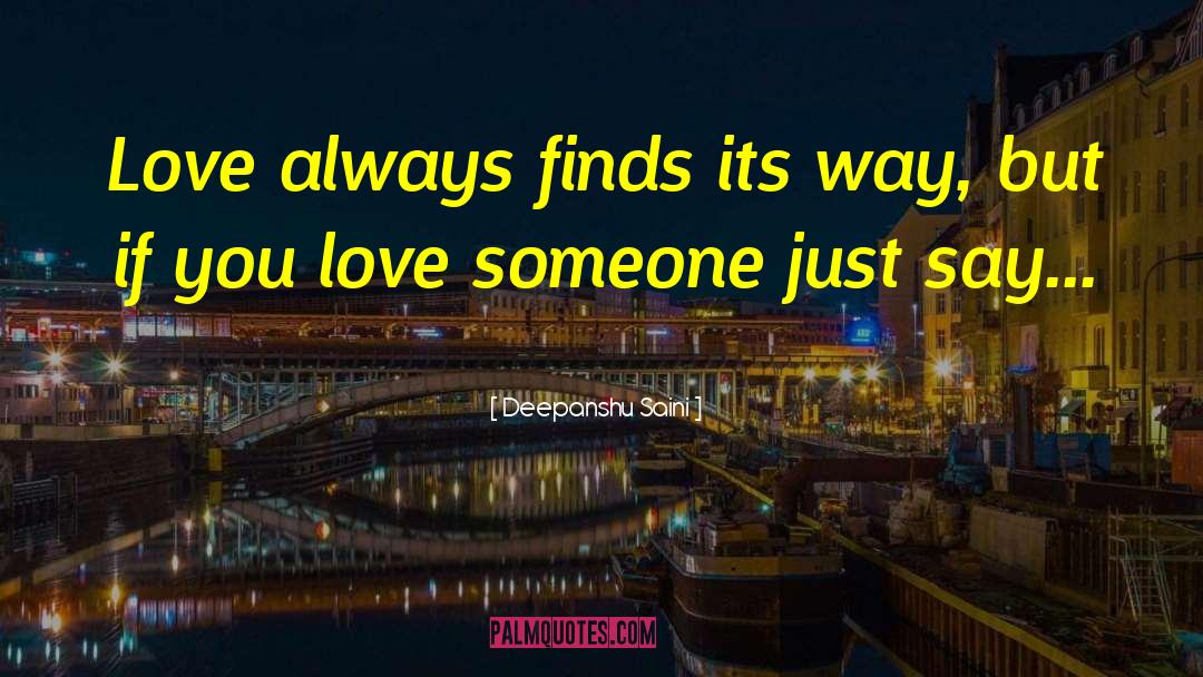 If You Love Someone quotes by Deepanshu Saini