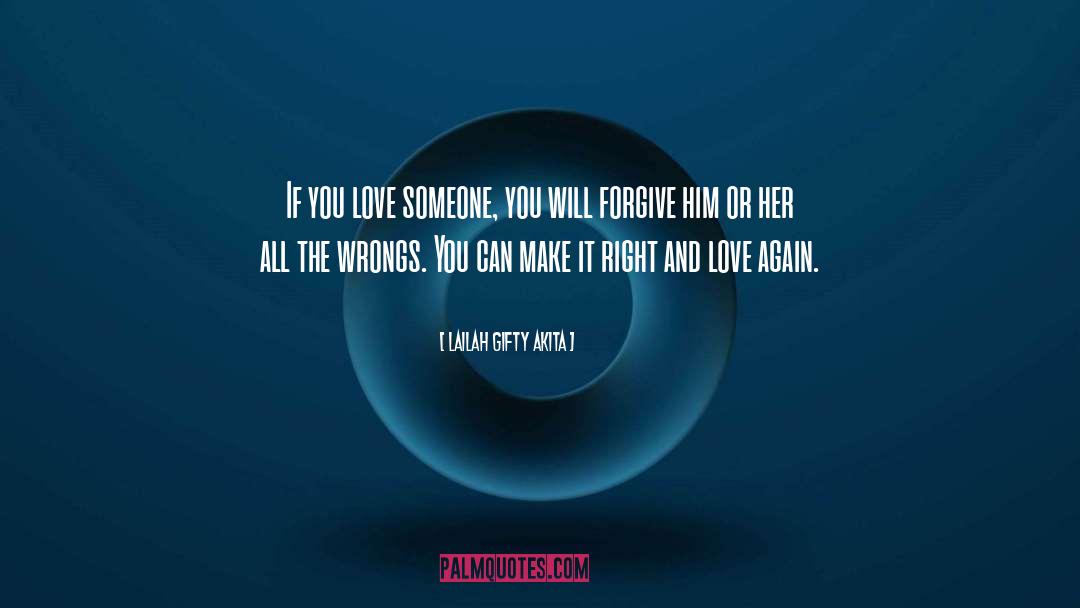 If You Love Someone quotes by Lailah Gifty Akita