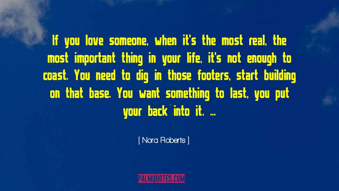 If You Love Someone quotes by Nora Roberts