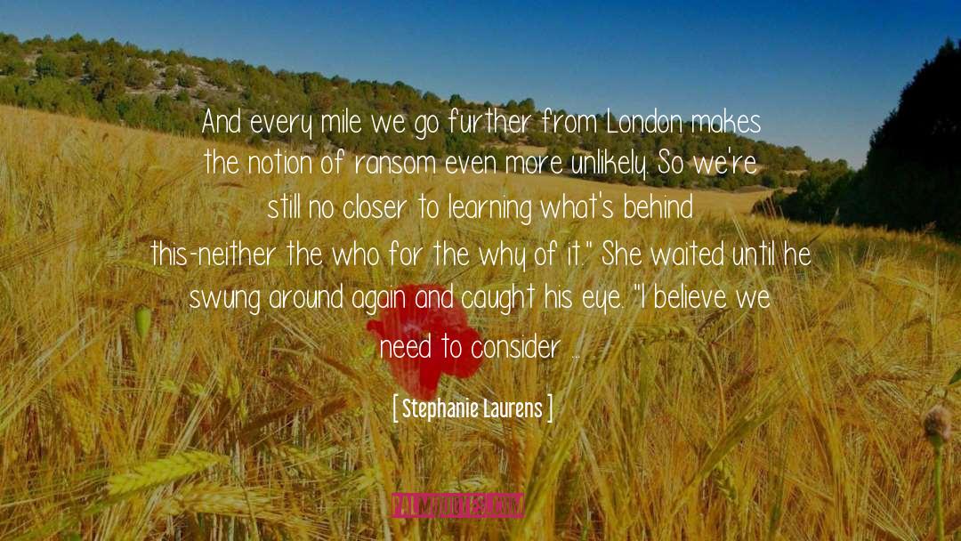 If You Want Better quotes by Stephanie Laurens