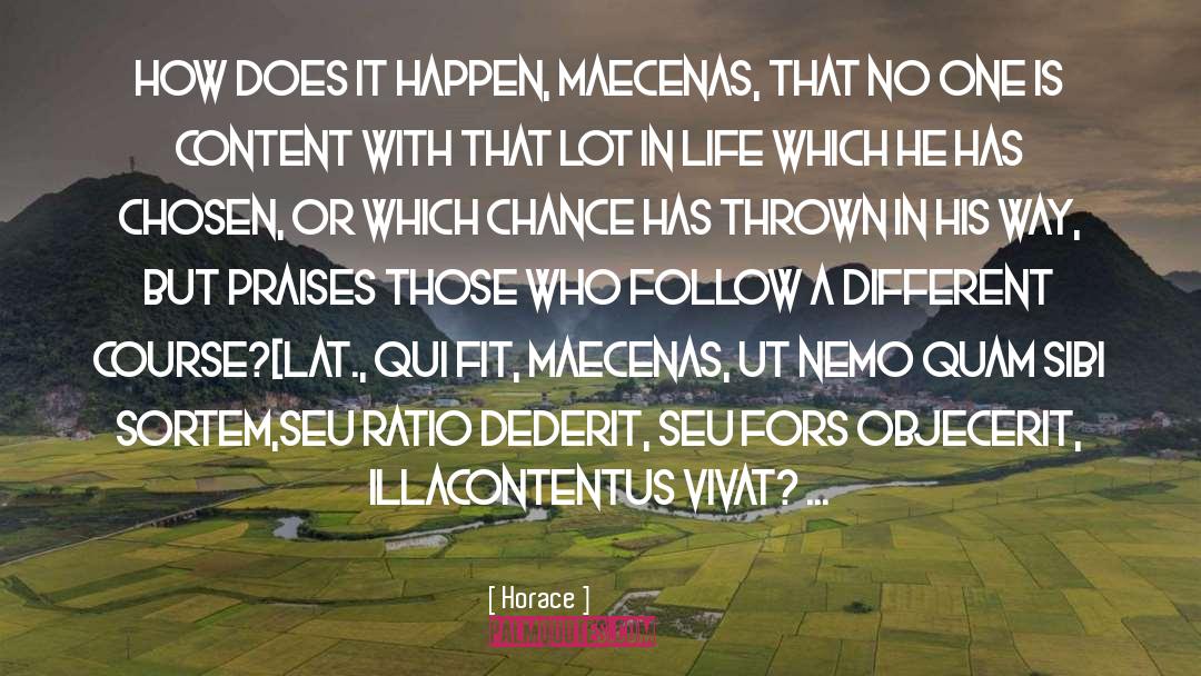 Igitur Qui quotes by Horace