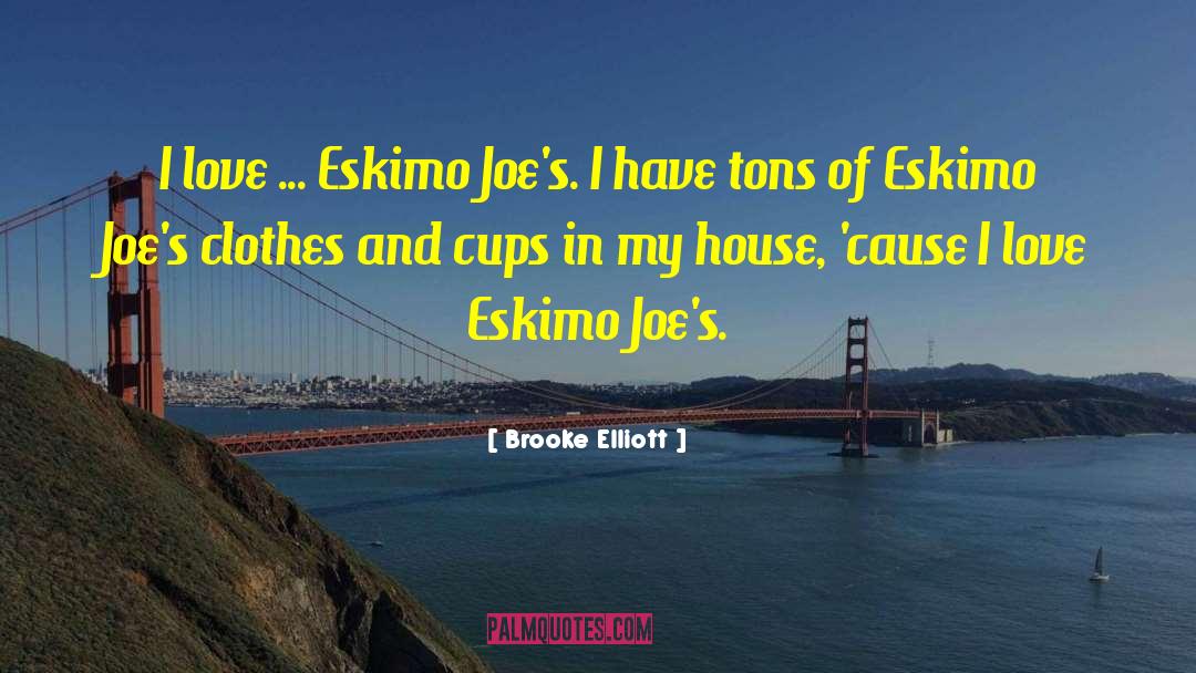 Igjugarjuk Eskimo quotes by Brooke Elliott