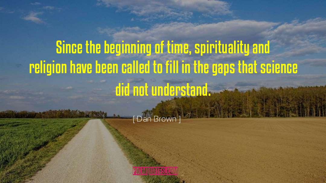 Ignatian Spirituality quotes by Dan Brown