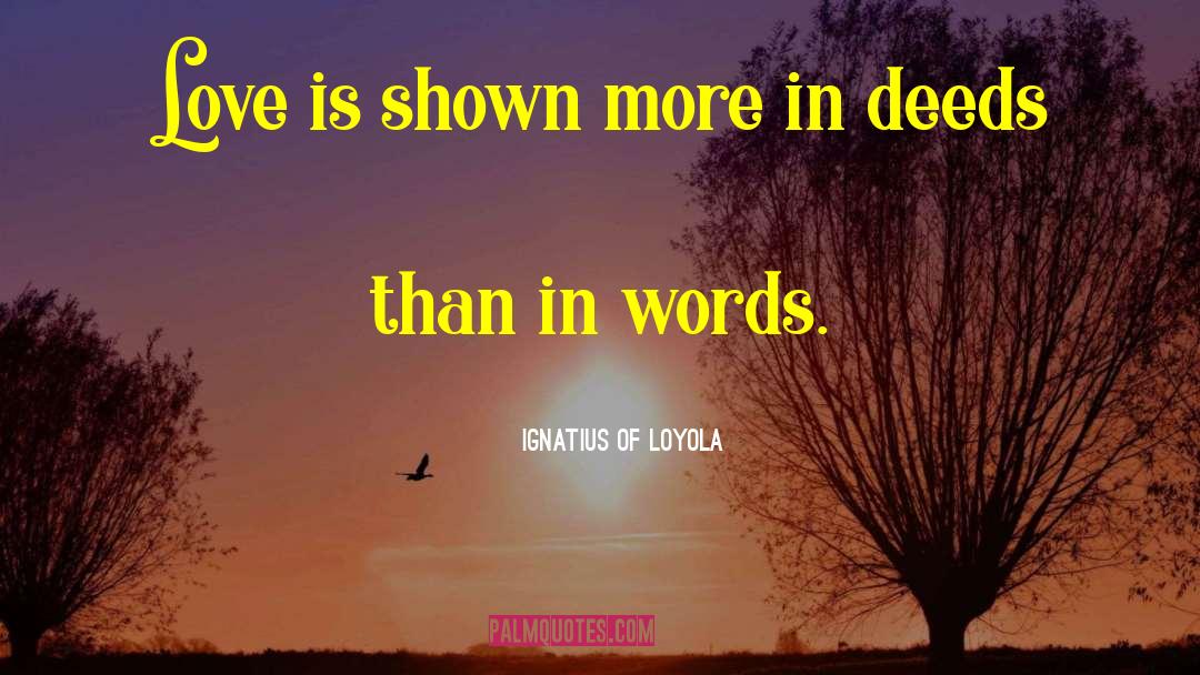 Ignatius J Reilly quotes by Ignatius Of Loyola