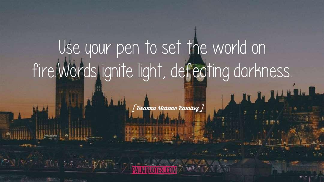 Ignite quotes by Deanna Marano Ramirez