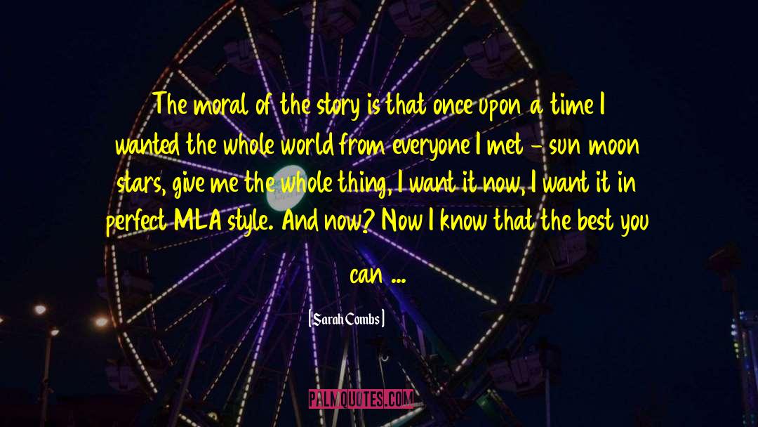 Ignite The Stars quotes by Sarah Combs