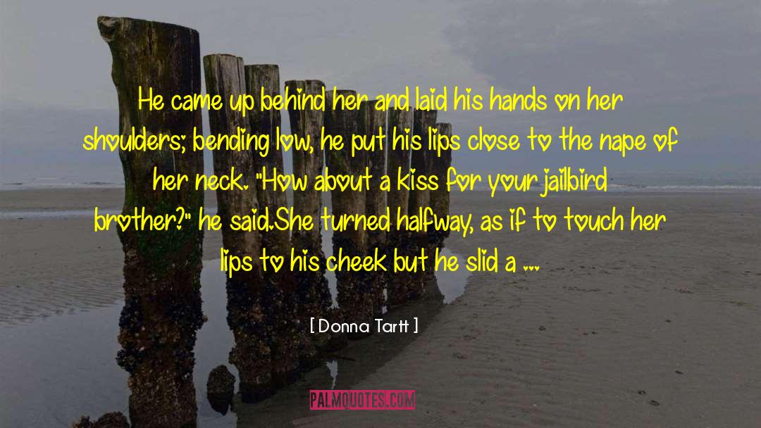 Ignited Incest quotes by Donna Tartt